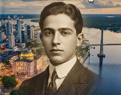 Montagem com o retrato do jovem Álvaro Maia sobre imagens de Manaus, com o Teatro Amazonas e a ponte sobre o rio Negro